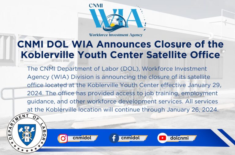 CNMI DOL WIA Announces Closure of the Koblerville Youth Center Satellite Office