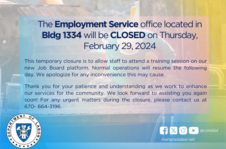 Employment Service Office Bldg.  1334 will be CLOSED on Thursday, February 29, 2024