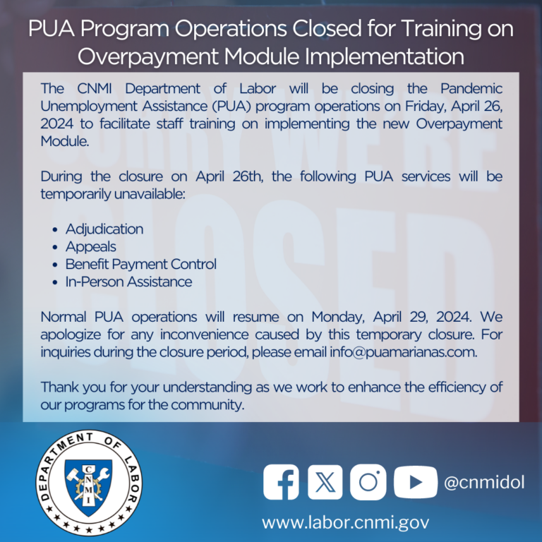 PUA Program Operations Closed for Training on Overpayment Module Implementation