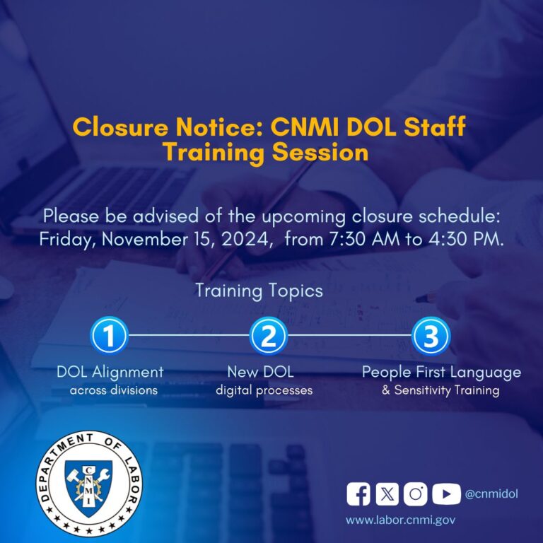 Closure Notice: CNMI DOL Staff Training Session